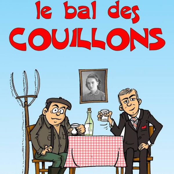 LE BAL DES COUILLONS