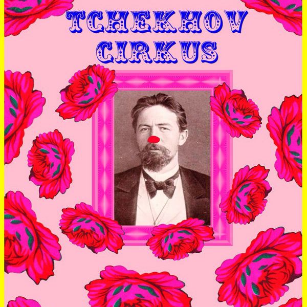 Tchekhov Cirkus