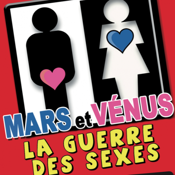 Mars et Vénus : la guerre des sexes