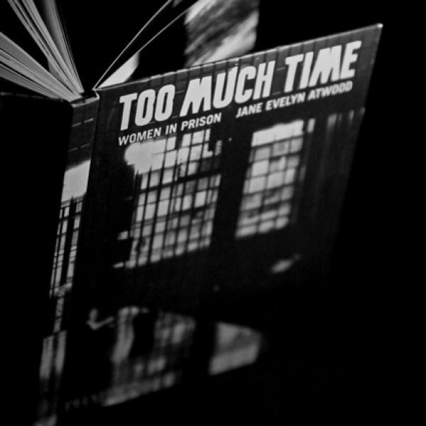 TOO MUCH TIME - WOMEN IN PRISON