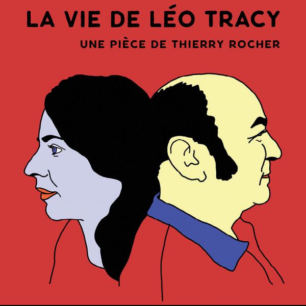 La vie de Léo Tracy