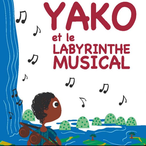 Yako et le labyrinthe musical - Saison 2018-19