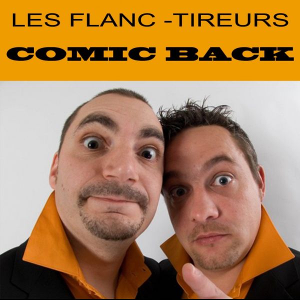 Les Flanc-Tireurs - Comic Back