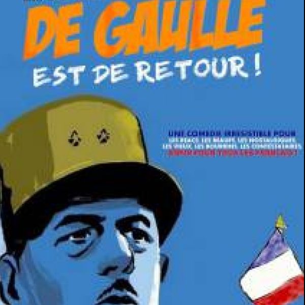 De Gaulle est de Retour !