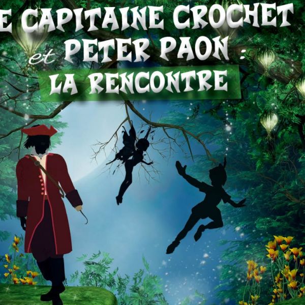 Le Capitaine Crochet et Peter Paon, la rencontre !