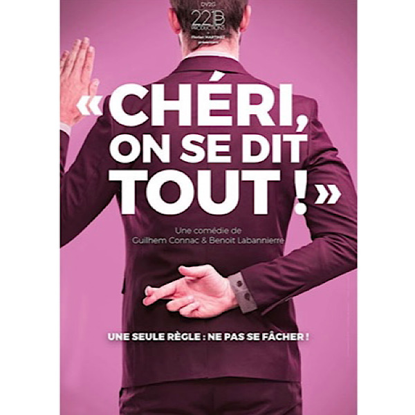 Chéri, on se dit tout !