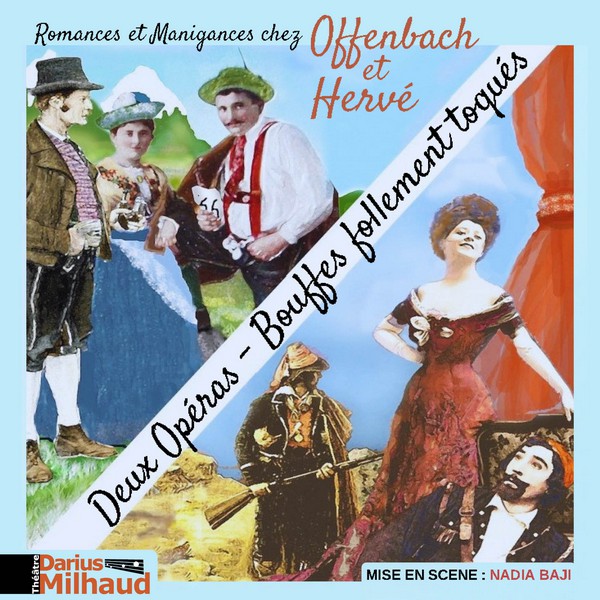 Romances et Manigances chez Offenbach et Hervé