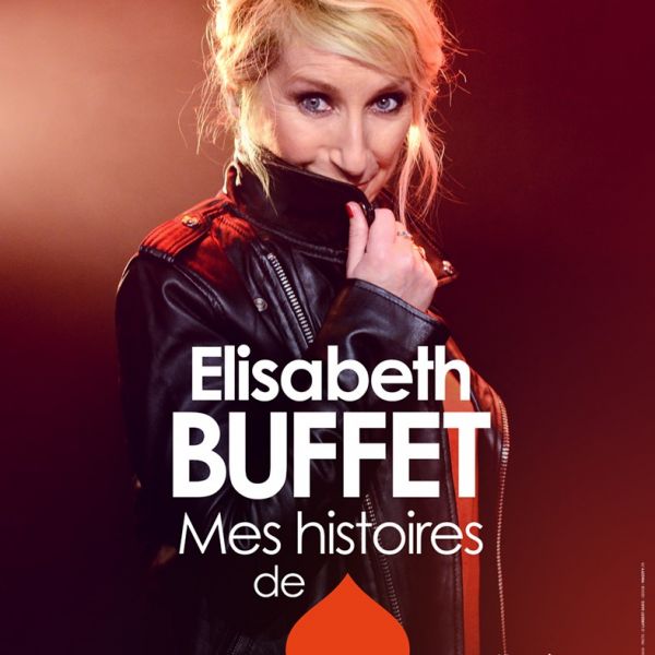 ELISABETH BUFFET DANS "MES HISTOIRES DE COEUR"