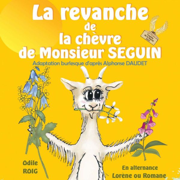 La revanche de la chèvre de Monsieur Seguin,