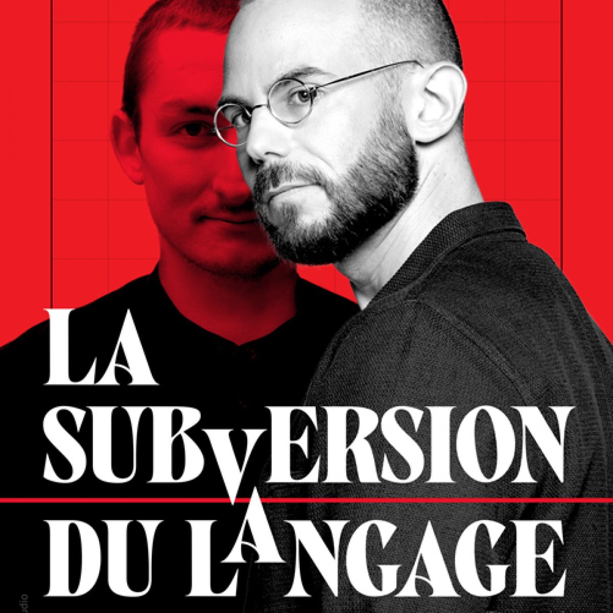 Clément Viktorovitch  - La Subversion du langage