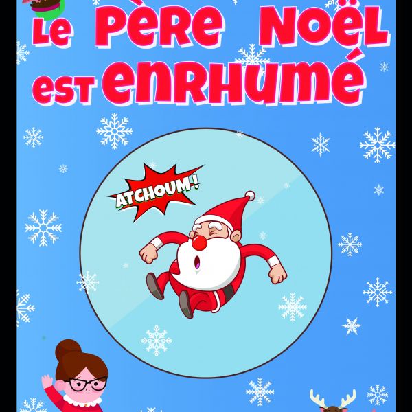 Le Père Noël est enrhumé