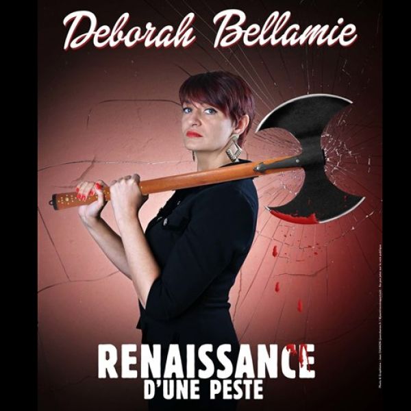 Déborah Bellamie - Renaissance d'une peste
