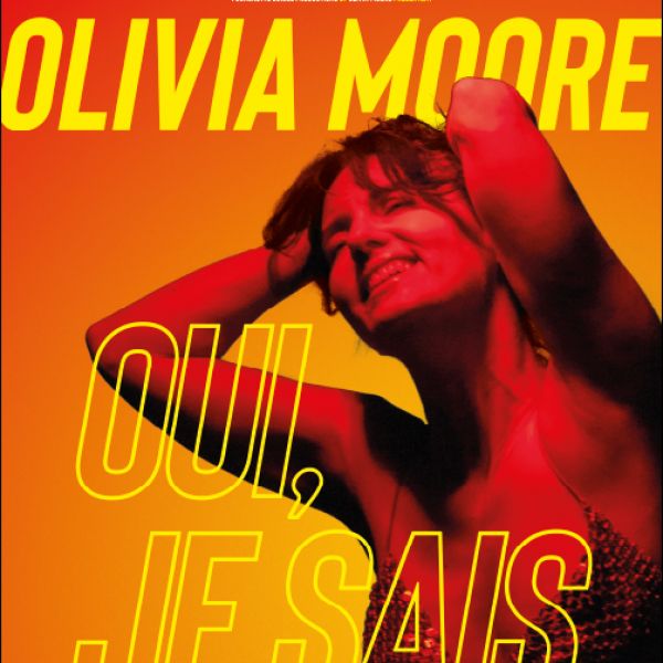 Olivia Moore - Oui je sais