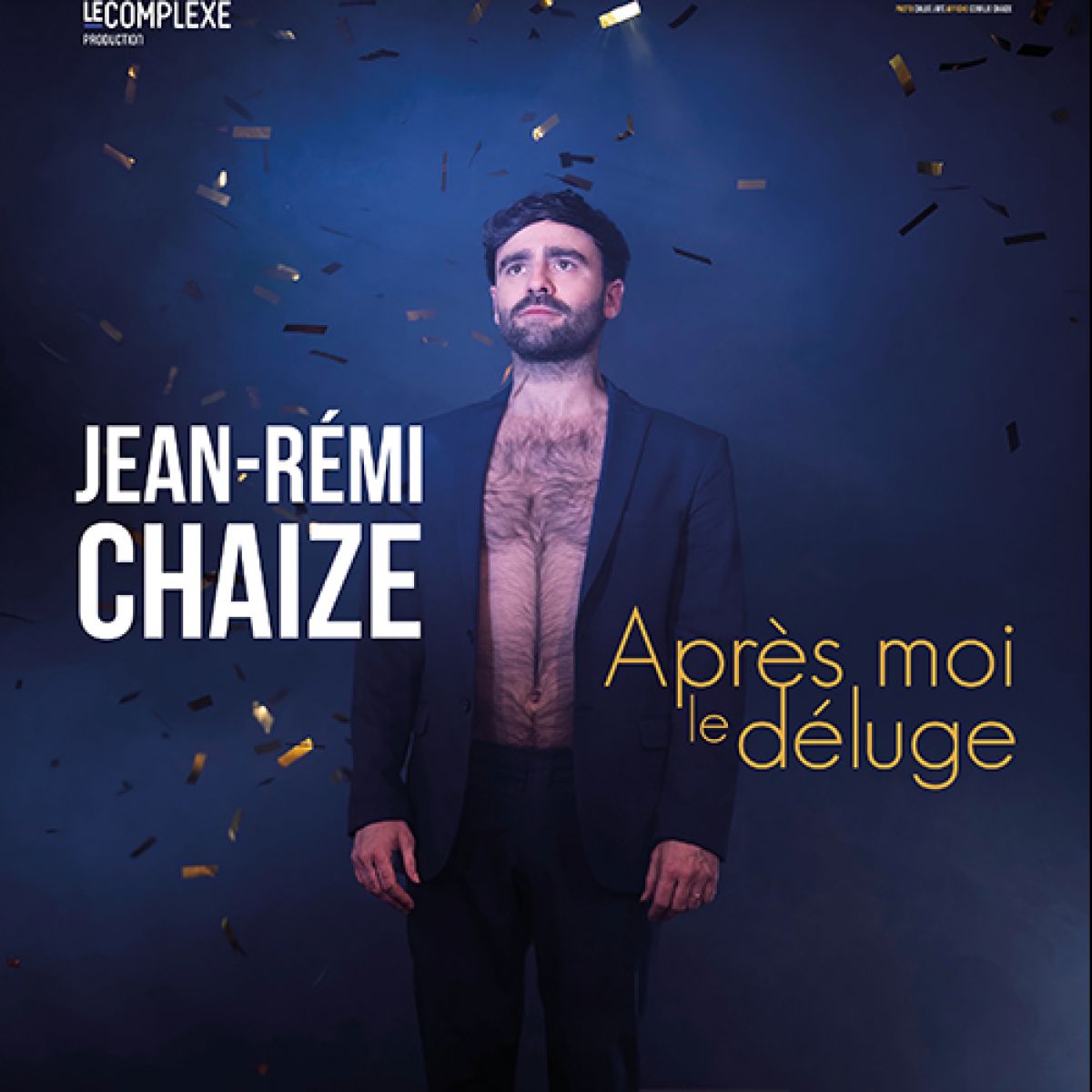 Jean-Rémi Chaize - Après moi le déluge