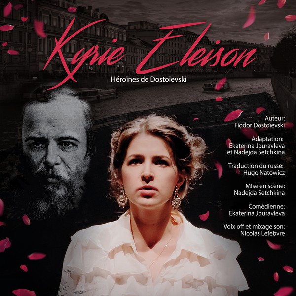 Kyrie Eleison : Héroïnes de Dostoïevski