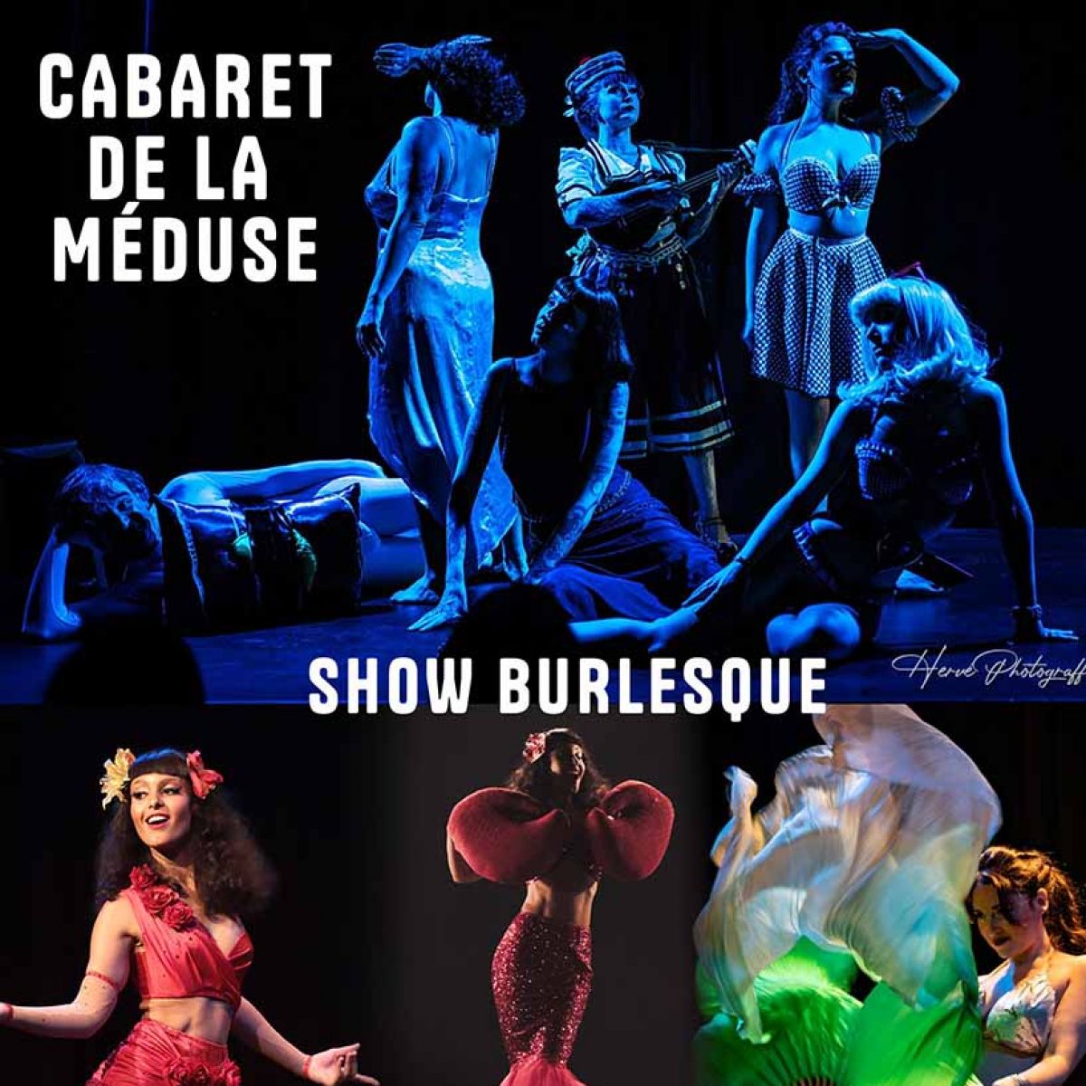 CABARET DE LA MEDUSE - SHOW BURLESK