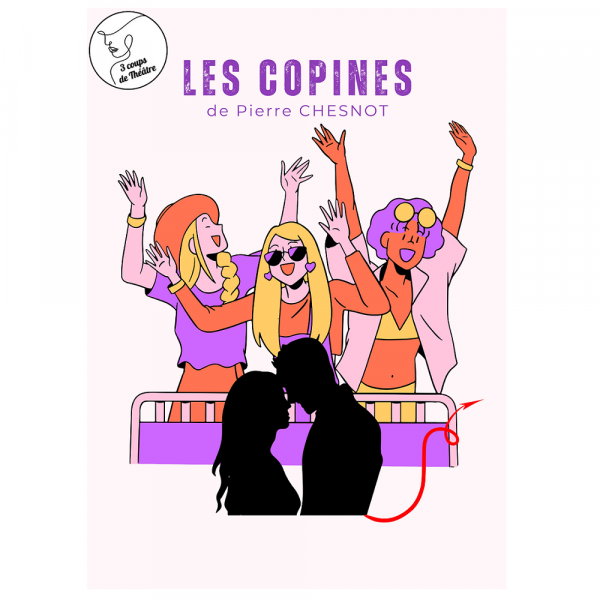 Les Copines par la troupe "Les trois coups de Théâtre"