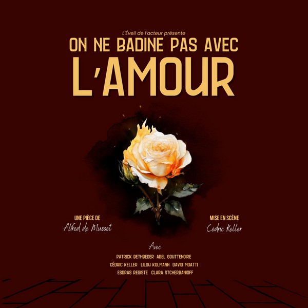 On ne badine pas avec l'amour