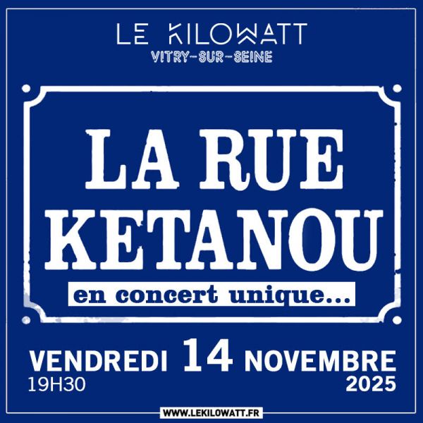 La Rue Kétanou en concert unique...