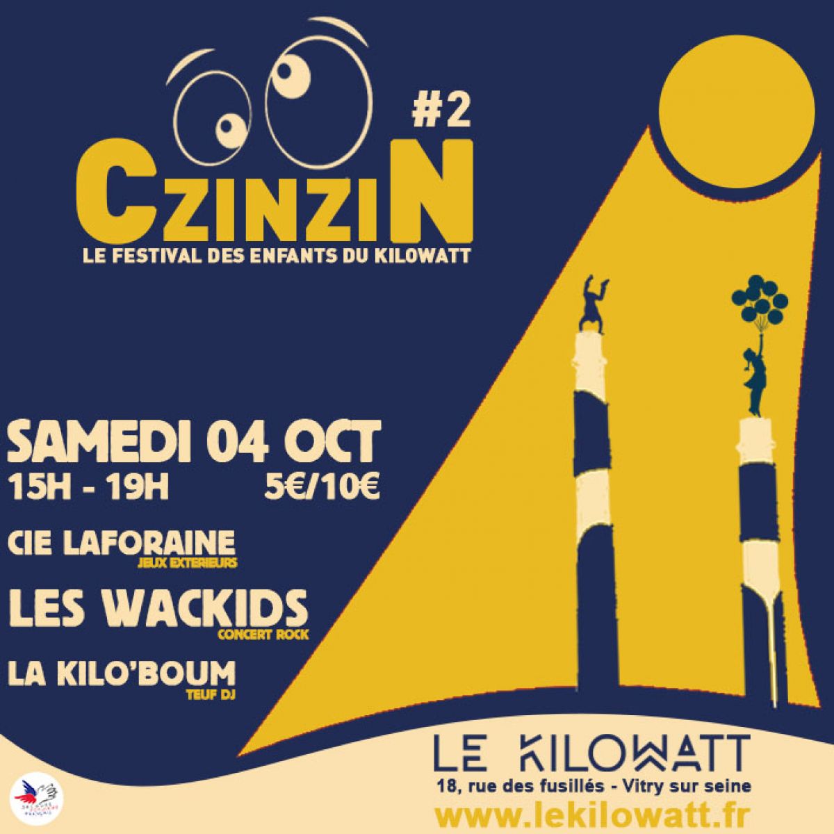 CZINZIN #2 - LES WACKIDS + CIE LAFORAINE + KILOBOUM