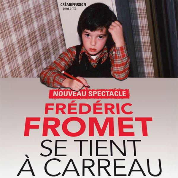 FREDERIC FROMET - Se tient à carreau