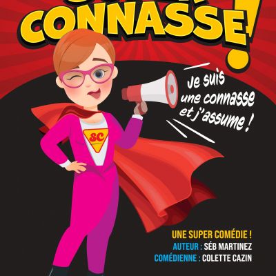 SUPER CONNASSE ! Je suis une connasse et j'assume !