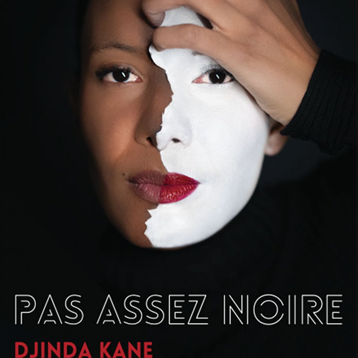 DJINDA KANE – Pas assez noire