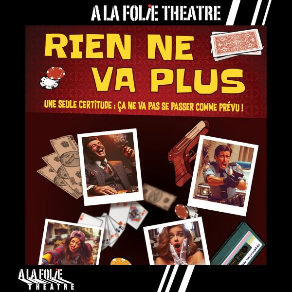 Rien ne va plus