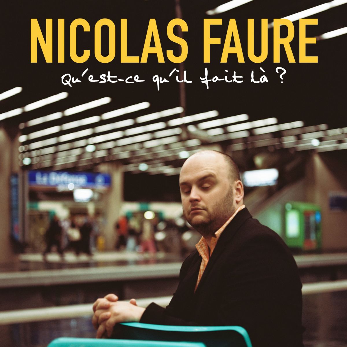 Nicolas Faure dans Qu’est-ce qu’il fait là ?