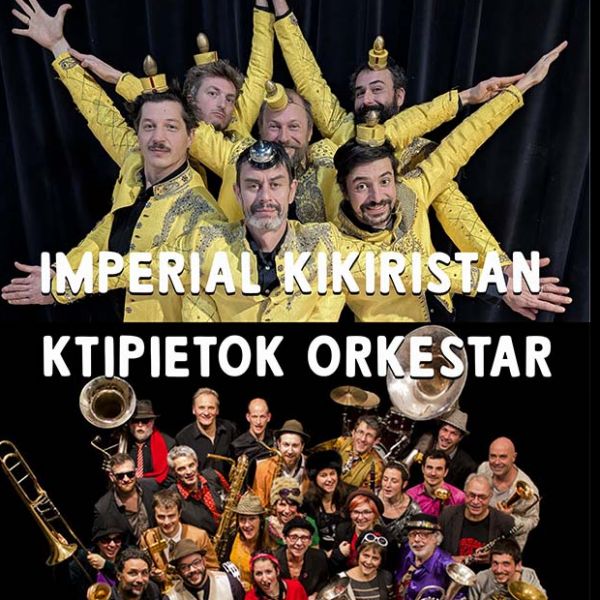 IMPERIAL KIKIRISTAN - Ültimätä + Ktipietok Orkestar