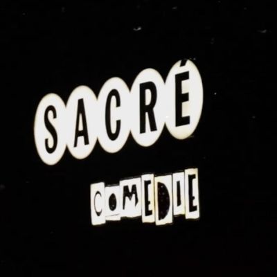 Sacré Comédie