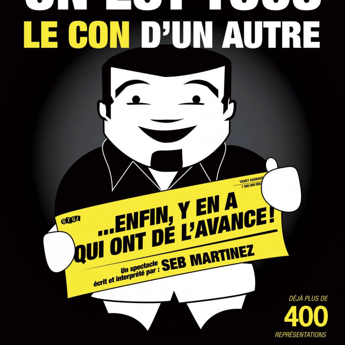 ON EST TOUS LE CON D'UN AUTRE... Enfin y'en a qui ont de l'avance !