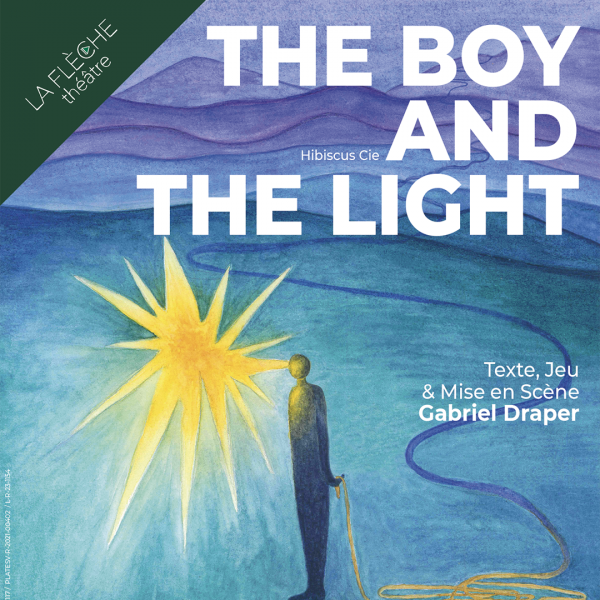 THE BOY AND THE LIGHT