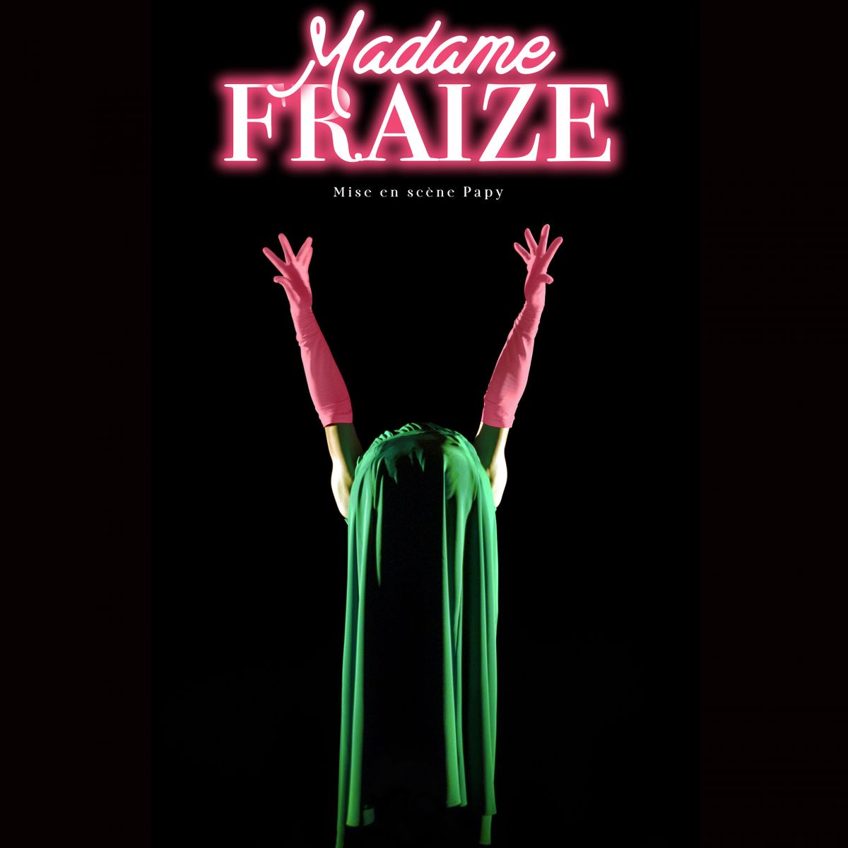 MADAME FRAIZE