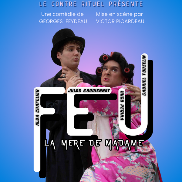 Feu la mère de Madame