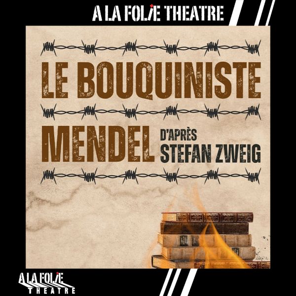 Le bouquiniste Mendel - de Stefan Zweig