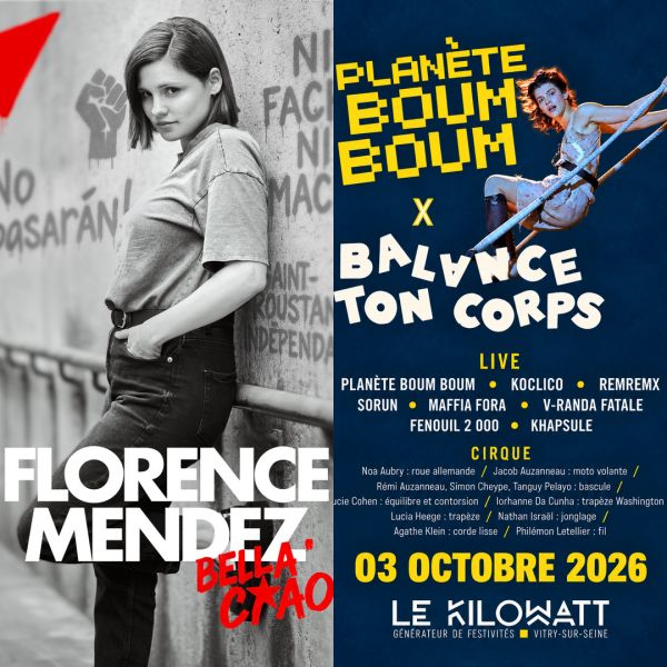 PASS FLORENCE MENDEZ + PLANETE BOUM BOUM & BALANCE TON CORPS