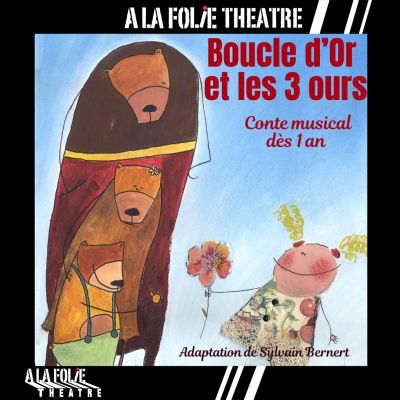 Boucle d’Or et les trois ours